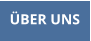 ÜBER UNS